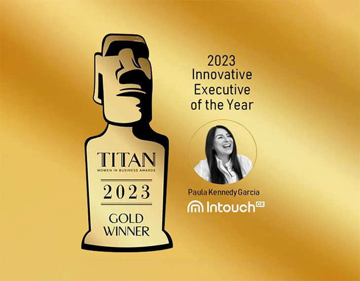 TITAN Women In Business Awards - IntouchCX's Paul Kennedy Garcia is TITAN Women's Innovative Executive of the Year